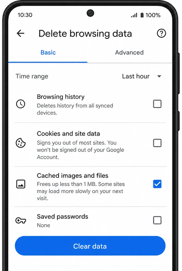 Illustration: phone Clear browsing data screen with Cached images and files checked and cookies unchecked