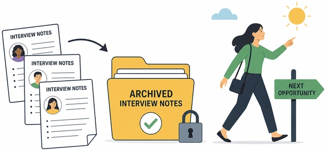 Illustration: archiving interview notes for next opportunity when role is closed